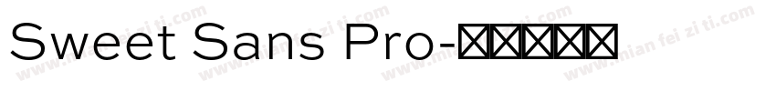 Sweet Sans Pro字体转换